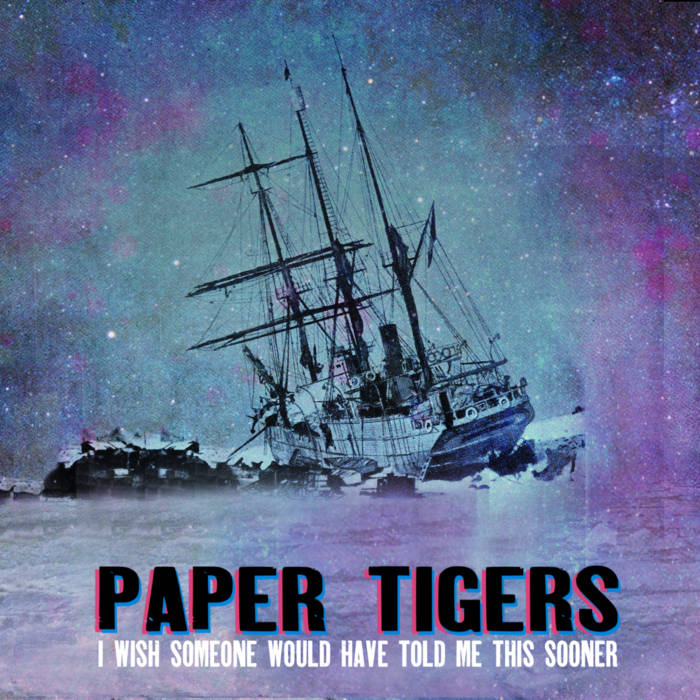 album-review:-i-wish-someone-would-have-told-me-this-sooner-by-paper-tigers
